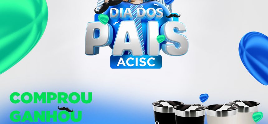 dia-dos-pais-acisc_feed